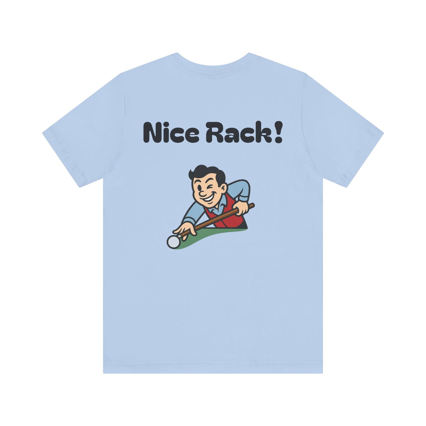 Nice Rack! Soft Tee