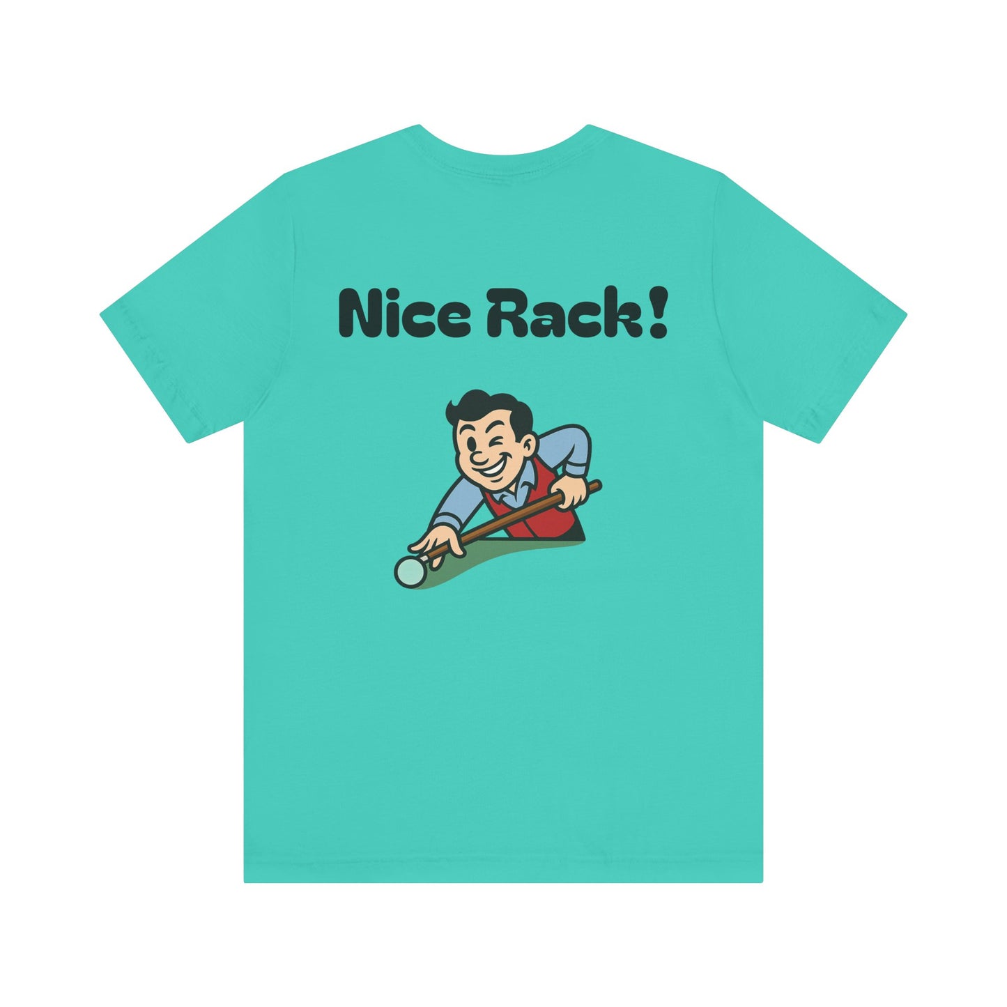Nice Rack! Soft Tee