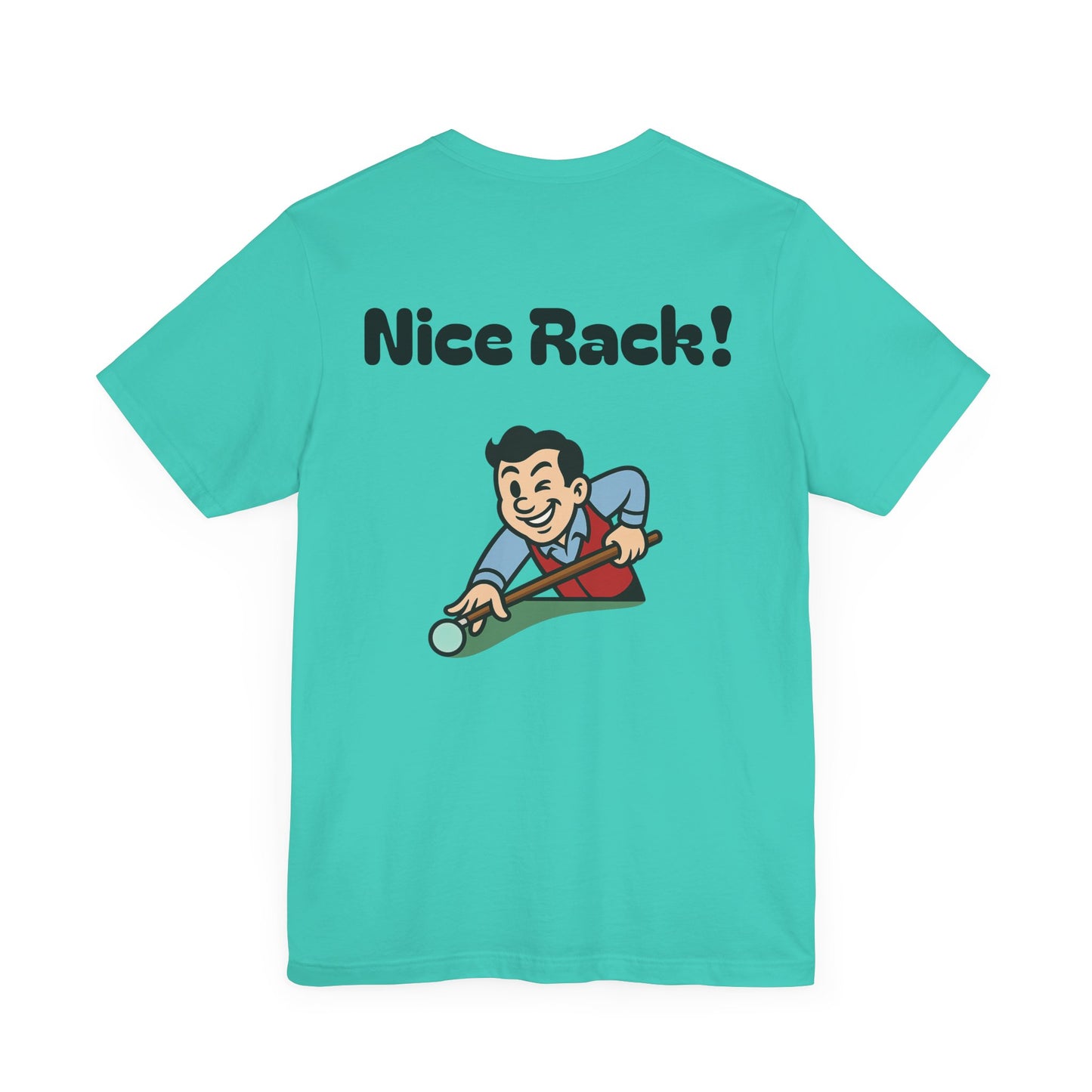 Nice Rack! Soft Tee