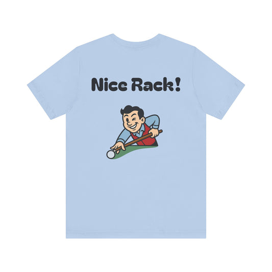 Nice Rack! Soft Tee