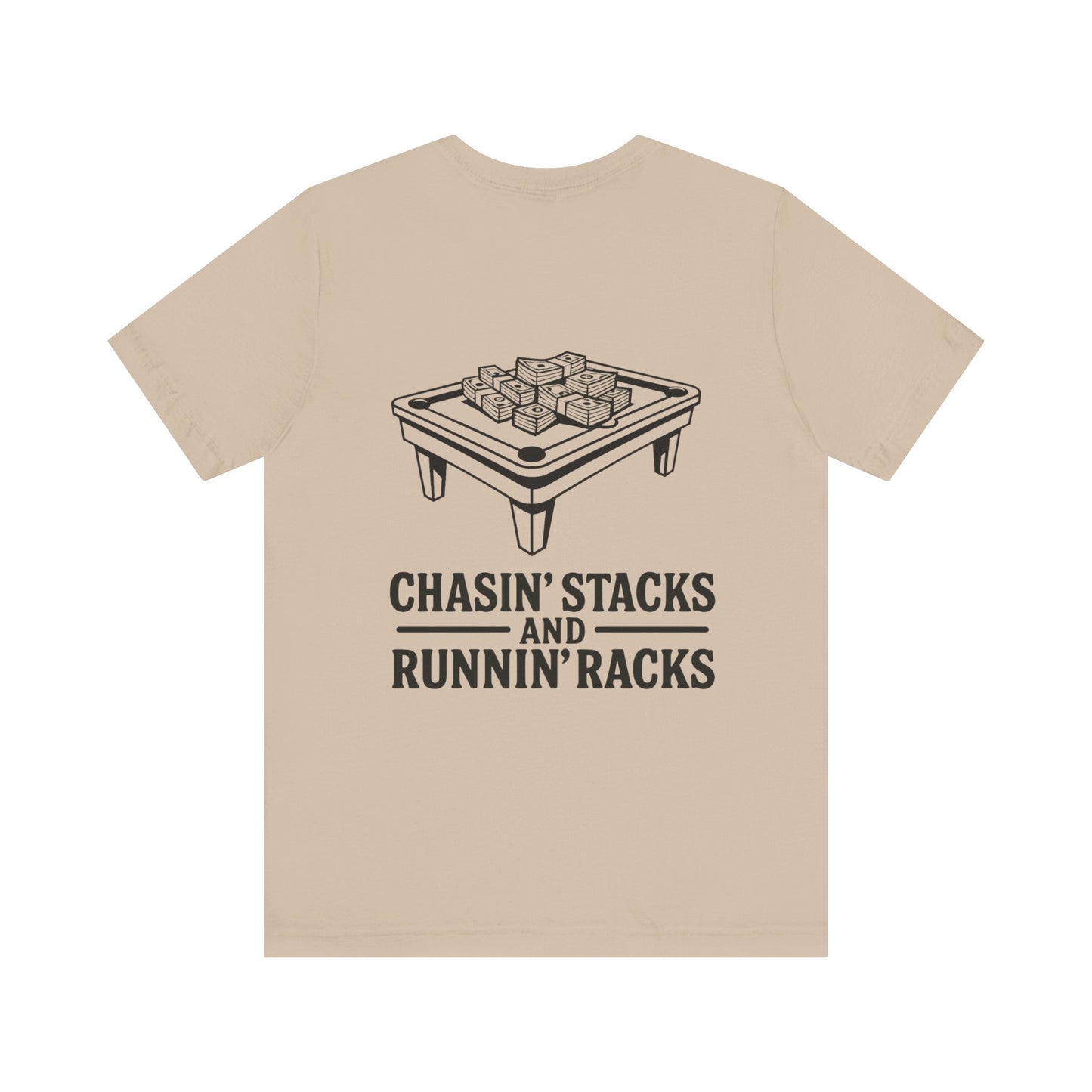 Chasin' Stacks Unisex Tee, Casual Streetwear Shirt, Pool Game Apparel, Gift for Gamers, Fun Weekend Wear, Summer Vibes